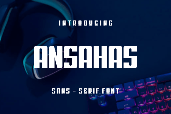 Ansahas: A Modern Sans Serif Font