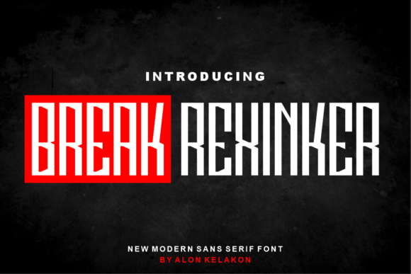 Break Rexinker Font