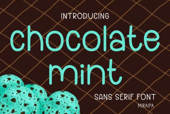 Chocolate Mint Font for Creative Projects