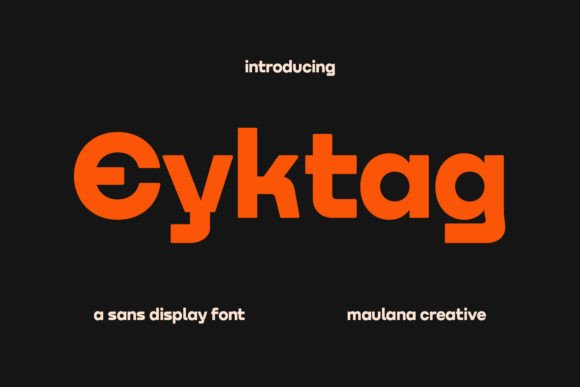 Eyktag: A Modern Sans Serif Font