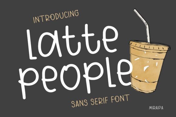 Latte People Font: A Handwritten Touch