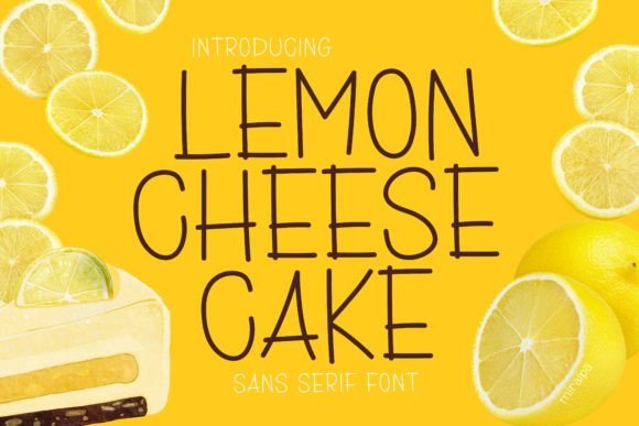 Lemon Cheesecake Font