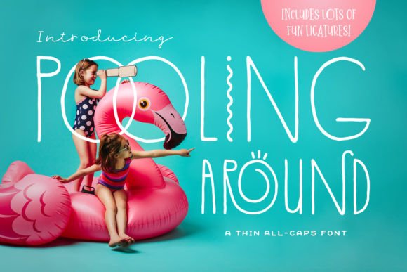 Pooling Around: A Font for Summer Campaigns