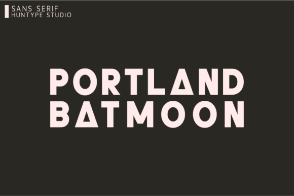 Portland Batmoon Font for Editorial Design