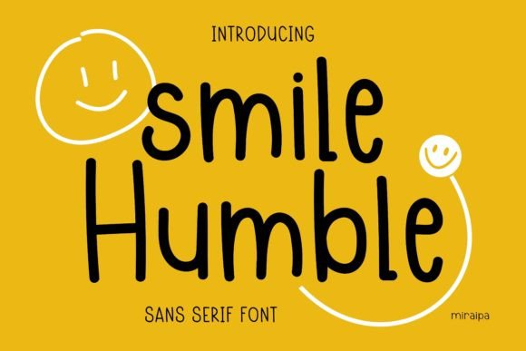 Smile Humble: A Friendly Font for Creative Projects