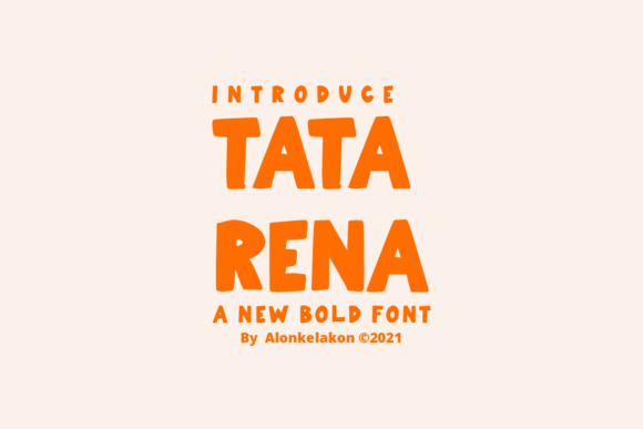 Tata Rena: A Font for Stronger Campaigns